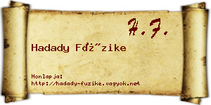 Hadady Füzike névjegykártya